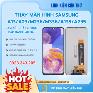 Thay màn hình samsung A13, A23 tại Cần Thơ