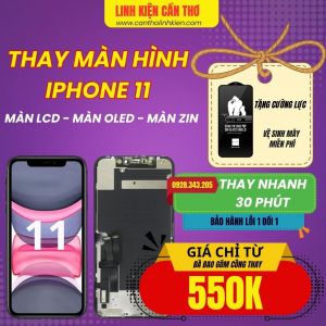 Thay màn hình iphone 11 tại Cần Thơ