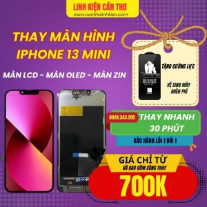 Thay màn hình iphone 13 MINI tại Cần Thơ