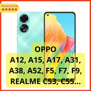 Thay màn hình Oppo A12, A16, F9, Reno, Realme Cần Thơ